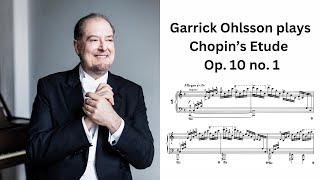 Horowitz said this piece is too difficult for him  Garrick Ohlsson plays Chopin Op 10 no 1 [upl. by Fidelia]