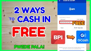 FREE BPI GCash CashIN 2 Ways to CASH IN from BPI to GCash  No Transfer FEE [upl. by Nedrob]