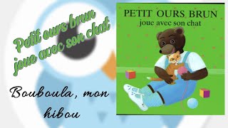 Je lis 1 « 7 histoires tendres de Petit ours brun » [upl. by Heeley328]