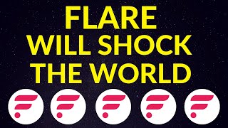 Flare Will Shock the World…Here’s Why  Flare Network FLR Price Prediction [upl. by Sicular399]