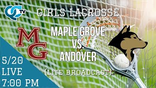 Girls Lacrosse Maple Grove  Andover 05202024  Andover High School  QCTV [upl. by Allmon]