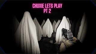 Chuxie Lets Play PT 2 Booger chasing me and Dancing Kung Fu Man [upl. by Narhet430]