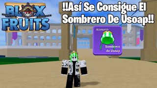 Cómo Consegir El Sombrero De Usoap En Blox Fruits  Roblox [upl. by Eilime]