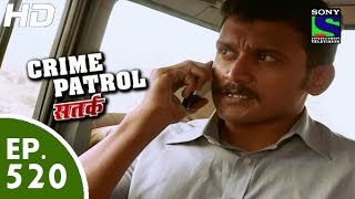 Crime Patrol  क्राइम पेट्रोल सतर्क  Episode 520  14th June 2015 [upl. by Whit]