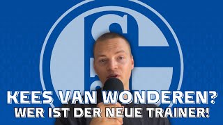 SCHALKE 04 Wie lässt KEES VAN WONDEREN Fußball spielen [upl. by Zitella339]