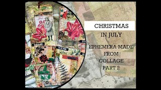 christmasinjuly Ephemera made from COLLAGEMASTERBOARD part 2 [upl. by Ban]