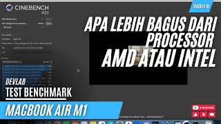 TEST Benchmark Macbook Air M1  Apa lebih unggul dari Benchmark Ryzen 5 5600G   DevLab [upl. by Akinna]