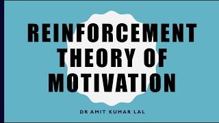 Reinforcement Theory of Motivation [upl. by Ilat676]