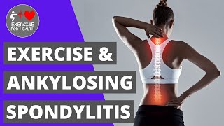 Ankylosing Spondylitis exercises for pain and symptom relief [upl. by Harvie]