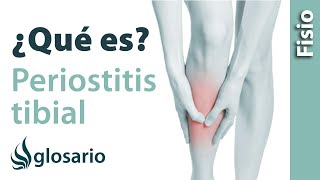 PERIOSTITIS TIBIAL  ¿Qué es [upl. by Linder520]