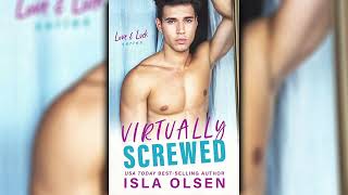 Virtually Screwed by Isla Olsen Love amp Luck 2 🎧📖 Romance Audiobook [upl. by Ali986]