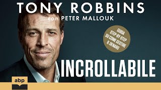 Incrollabile Il tuo manuale per la libertà finanziaria Tony Robbins Audiolibro [upl. by Akilam]