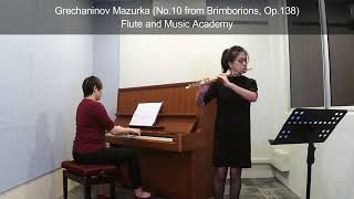 Flute ABRSM Grade 3 from 2022 B1 A T Grechaninov Mazurka No 10 from Brimborions Op 138 [upl. by Yellah]