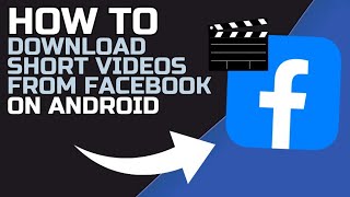 How to DOWNLOAD SHORT VIDEOS from FACEBOOK on ANDROID Without violating copyright [upl. by Cave]