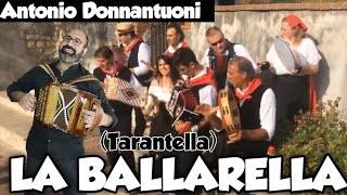 LA BALLARELLA TARANTELLA ANTONIO DONNANTUONI  ORGANETTO [upl. by Gurtner810]