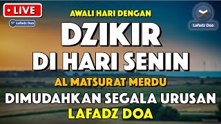 LIVE DZIKIR PAGI HARI LAFADZ DOA  Dzikir pagi pembuka rezeki  Zikir pembuka pintu rezeki [upl. by Sudhir]