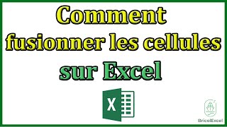 Comment fusionner les cellules sur Excel [upl. by Naomi]