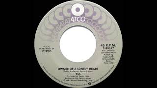 1984 Owner Of A Lonely Heart  Yes a 1 recordstereo 45 single version [upl. by Gapin]