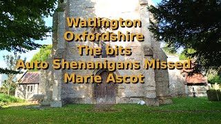 Watlington Oxfordshire The Bits Auto Shenanigans missed Marie Ascot [upl. by Ambrosi]