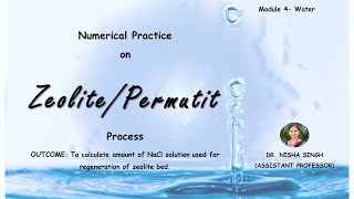 Numerical Practice On Zeolite Process Part3Calculation Of Amount Of NaCl By Dr Nisha Singh [upl. by Elram]