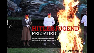 Hitlerjugend Reloaded  NeonaziSonnenwendfeier in Niedersachsen [upl. by Moretta669]