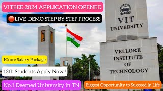 🛑VITEEE 2024Application Filling DemoStep by Step ProcessExplanationBTech AdmissionDineshprabhu [upl. by Yrffej]