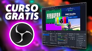 Curso GRATIS de OBS STUDIO  El más COMPLETO de TODOS [upl. by Augie]