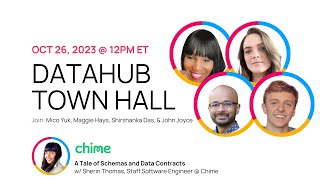 DataHub Town Hall Oct 2023  w Chime [upl. by Stedt918]