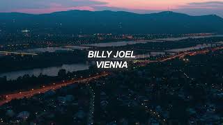 Billy Joel  Vienna Tradução  Letra [upl. by Gnilhsa]