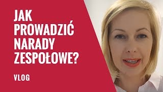 quotJak prowadzić narady zespołowequot  Kamila Rowińska  vlog [upl. by Loughlin]