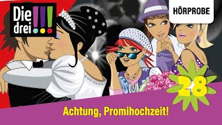 Die drei   Folge 28 Achtung Promihochzeit  Hörprobe zum Hörspiel [upl. by Foulk]