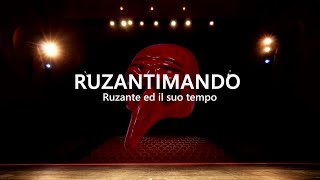 Ruzantimando  Ruzante e il suo tempo ep1 [upl. by Nirmak107]