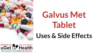 Galvus Met Tablet  UsesBenefits amp Side Effects [upl. by Matilde759]