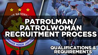 PNP PATROLMANPATROLWOMAN RECRUITMENT PROCESS QUALIFICATIONS amp REQUIREMENTS [upl. by Enimsay953]