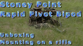 Stoney Point Rapid Pivot Bipod  unboxing amp mounting [upl. by Bocoj]