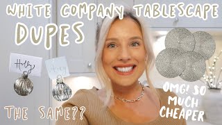 WHITE COMPANY DUPE TABLESCAPE A Festive Affordable Tablescape Haul amp Styling [upl. by Pruter]