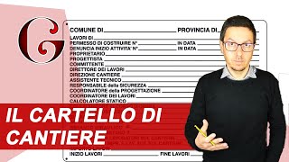 IL CARTELLO DI CANTIERE quando cè lobbligo e cosa deve contenere [upl. by Philine]