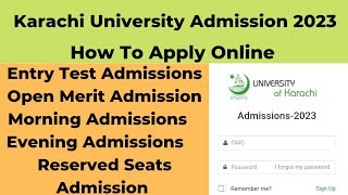 Karachi University Admissions 2023  University of Karachi Admission 2023  How To Apply Online [upl. by Conrade]