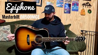 Epiphone Masterbilt DR500MCE Acoustic Guitar Review [upl. by Thalia201]