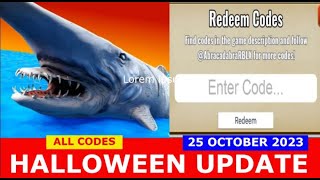 NEW UPDATE HALLOWEEN SharkBite 2 ROBLOX  ALL CODES  25 OCTOBER 2023 [upl. by Ridinger]