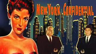 New York Confidential 1955  Full Film Noir Movie  Broderick Crawford  Richard Conte [upl. by Boycie]