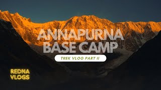 Annapurna Base camp Trek  ABC Part 2  4K [upl. by Dranyam]