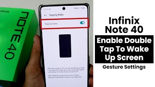 Enable Double Tap To Wake Up Screen In Infinix Note 40  Gesture Settings [upl. by Moran113]