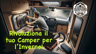 Prepariamoci al freddo in camper [upl. by Leaffar]