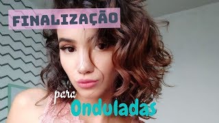 Como finalizar cabelo ondulado [upl. by Tiebout]