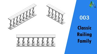 Family Tutorial  003  Classic Railing Family in Revit [upl. by Alimak]