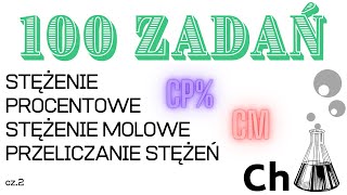 ⚡ 100 zadań ⚡ Stężenie procentowe stężenie molowe przeliczanie stężeń  cz2 zadania 16  25 – 12 [upl. by Norrad]