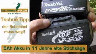 Neuer 5Ah Akku für die alte Makita Stichsäge passend machen keine Garantie mehr [upl. by Enovahs]