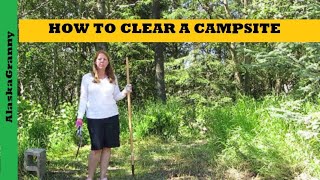 How To Clear A Campsite Camping Tips Tricks Hacks [upl. by Odraner]