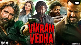 Vikram Vedha Full Movie  Hrithik Roshan  Saif Ali Khan  Radhika Apte  Review amp Facts 1080p [upl. by Colwin786]